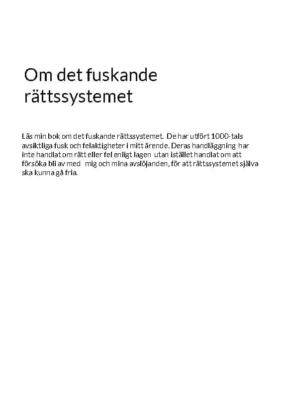 S. Eriksson, S Eriksson - Om det fuskande rättssystemet, Häftad