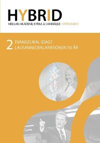 bokomslag Evangelikal idag? : Lausannedeklarationen 50 år