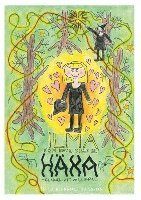 Linnea Kjerrulf Hansson - Ilma som inte ville bli häxa : Glädjen i att vara snäll, Inbunden