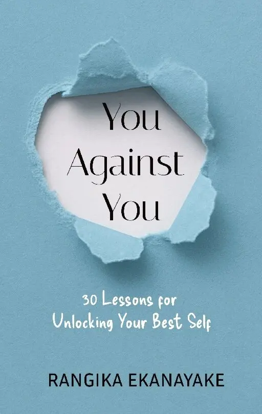 You against You: 30 Lessons for Unlocking Your Best Self
