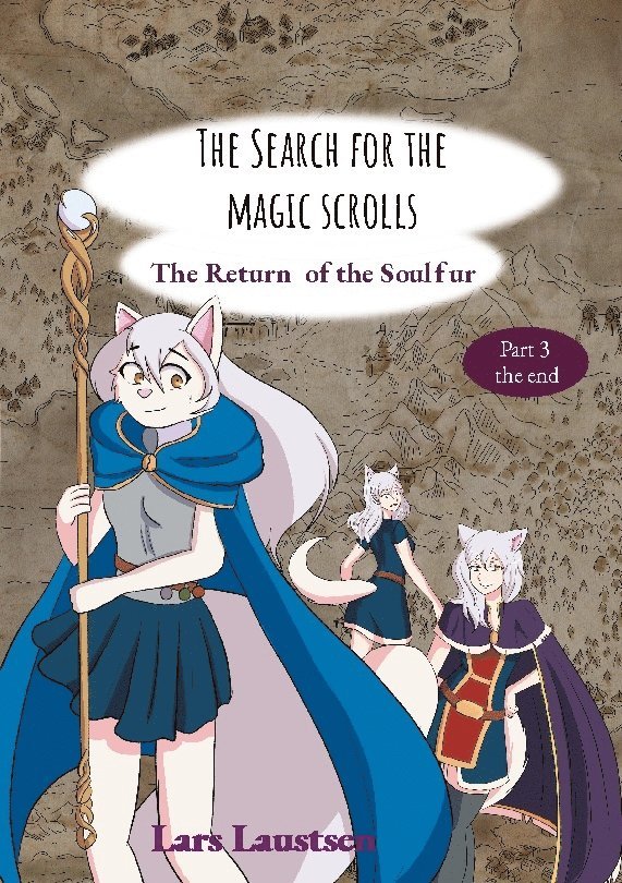 The Search for the Magic Scrolls: The Return of the Soulfur
