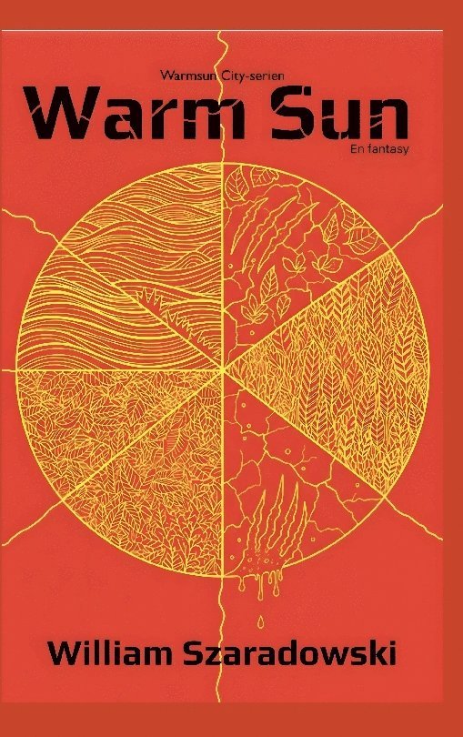 William Szaradowski - Warm Sun: Svensk utgåva, Häftad