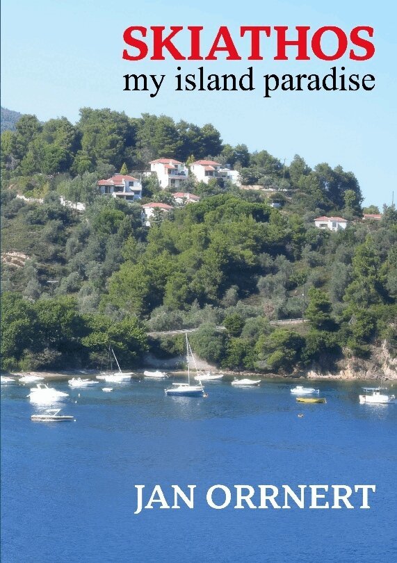 Jan Orrnert - Skiathos my island paradise, Häftad