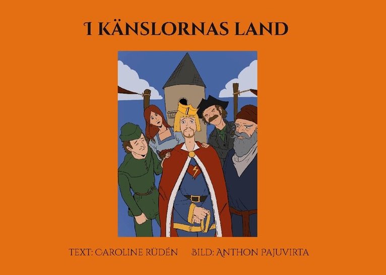 Caroline Rüdén - I känslornas land, Inbunden