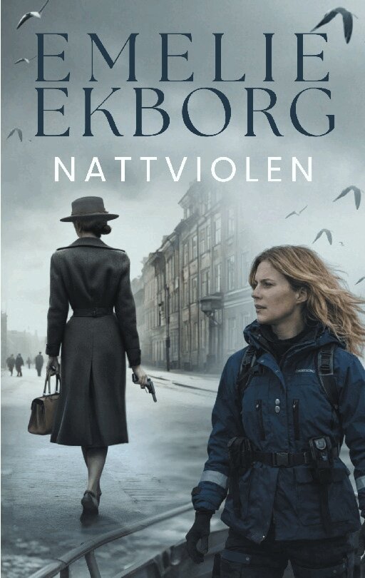Emelie Ekborg - Nattviolen, Häftad