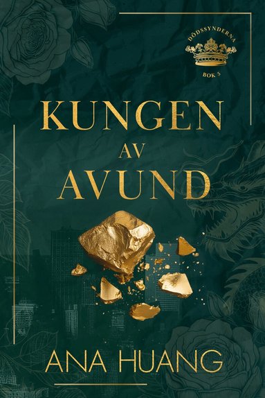 Ana Huang - Kungen av avund, Häftad