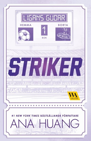 Ana Huang - Striker, Häftad