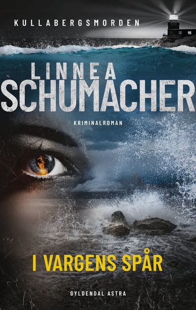 Linnea Schumacher - I vargens spår, Inbunden
