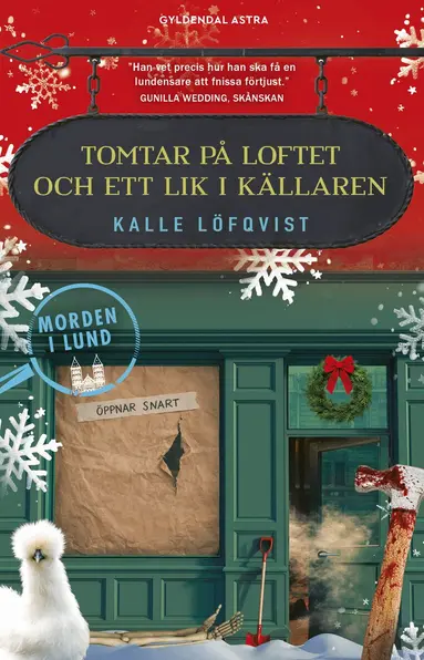 Kalle Löfqvist - Tomtar på loftet och ett lik i källaren, Inbunden