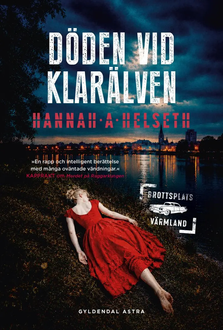 Hannah A Helseth - Döden vid Klarälven, Inbunden. Tillgänglighet: Kommande