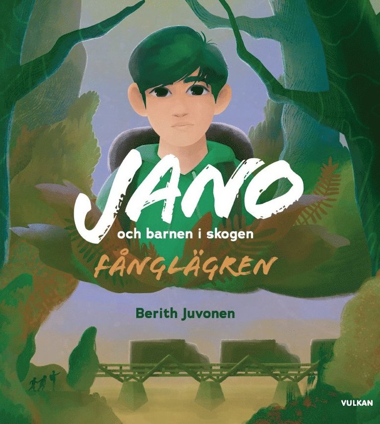 Berith Juvonen - Jano och barnen i skogen Fånglägren, Häftad