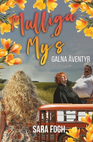 bokomslag Mulliga My¿s galna äventyr