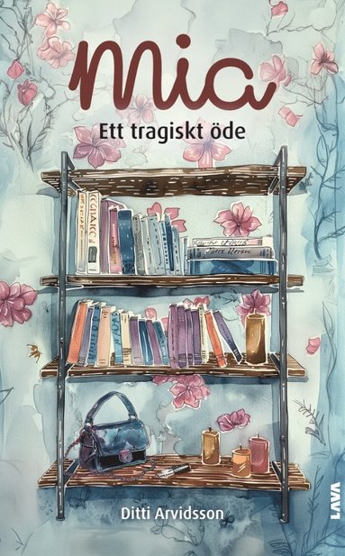 bokomslag Mia : ett tragiskt öde