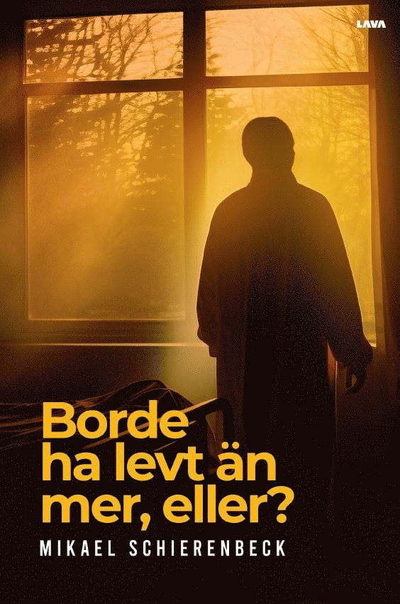 Borde ha levt än mer, eller? 1