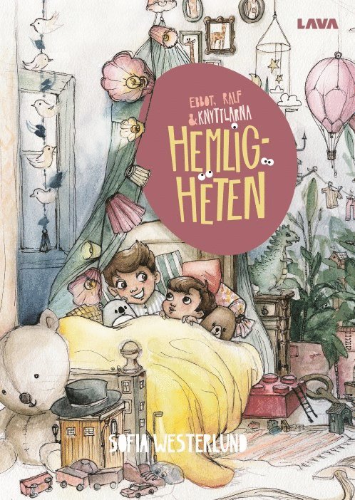 Ebbot, Ralf och Knyttlarna : hemligheten