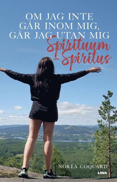 bokomslag Om jag inte går inom mig , går jag utan mig. Spirituum- spiritus