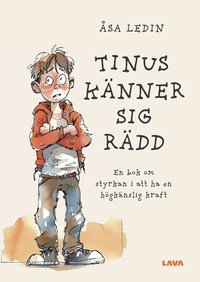 bokomslag Tinus känner sig rädd - en bok om att ha en högkänslig kraft