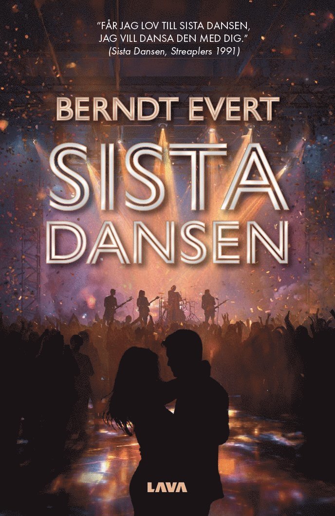Berndt Evert - Sista dansen, Häftad