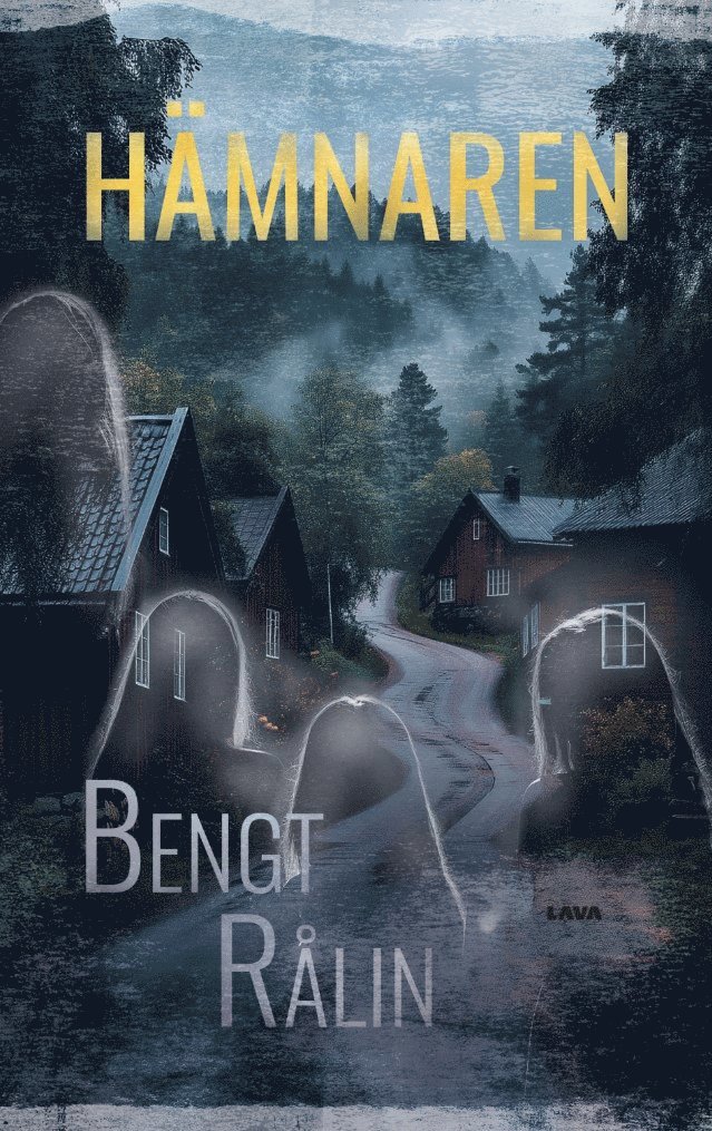 Bengt Rålin - Hämnaren, Häftad