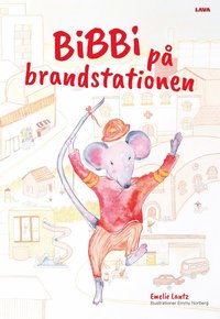 bokomslag Bibbi på brandstationen