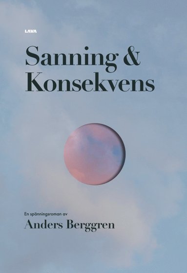 bokomslag Sanning och konsekvens