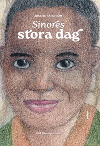 bokomslag Sinores stora dag