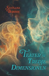 bokomslag Teater av tredje dimensionen