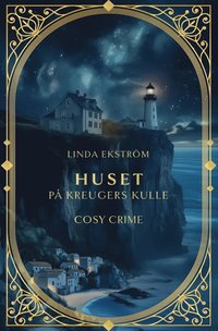 bokomslag Huset på Kreugers kulle