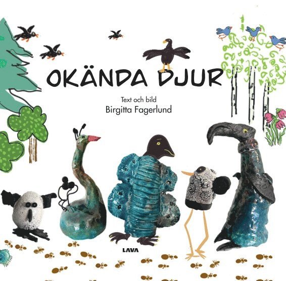 Birgitta Fagerlund - Okända djur, Inbunden