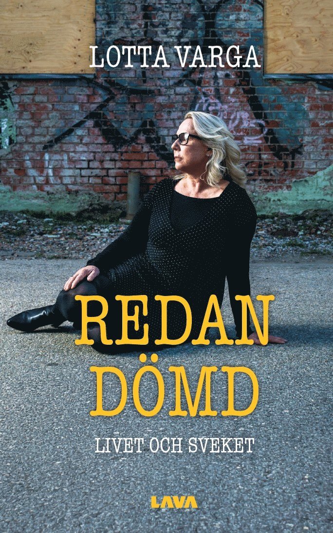 Lotta Varga - Redan dömd, Häftad