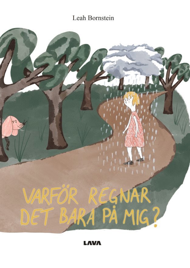 Varför regnar det bara på mig? 1