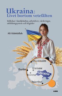 bokomslag Ukraina: Livet bortom vetefälten