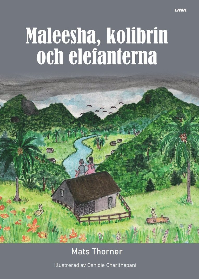 Maleesha, kolibrin och elefanterna 1