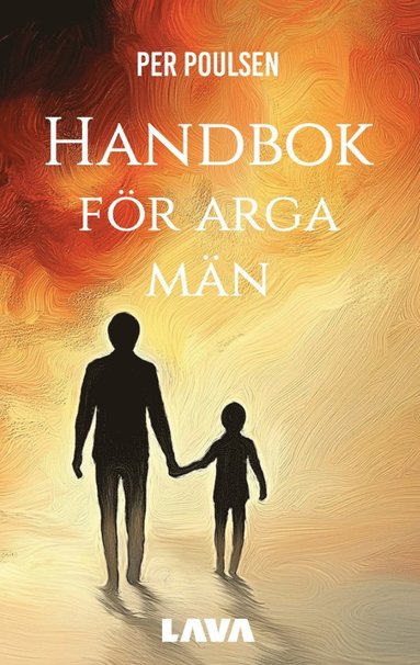 bokomslag Handbok för arga män