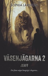 bokomslag Väsenjägarna 2 : Jerff