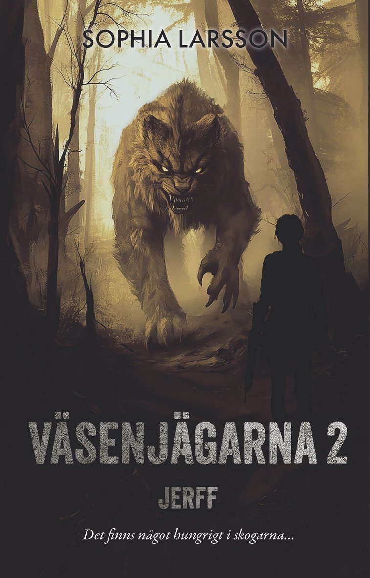 Väsenjägarna 2 : Jerff 1