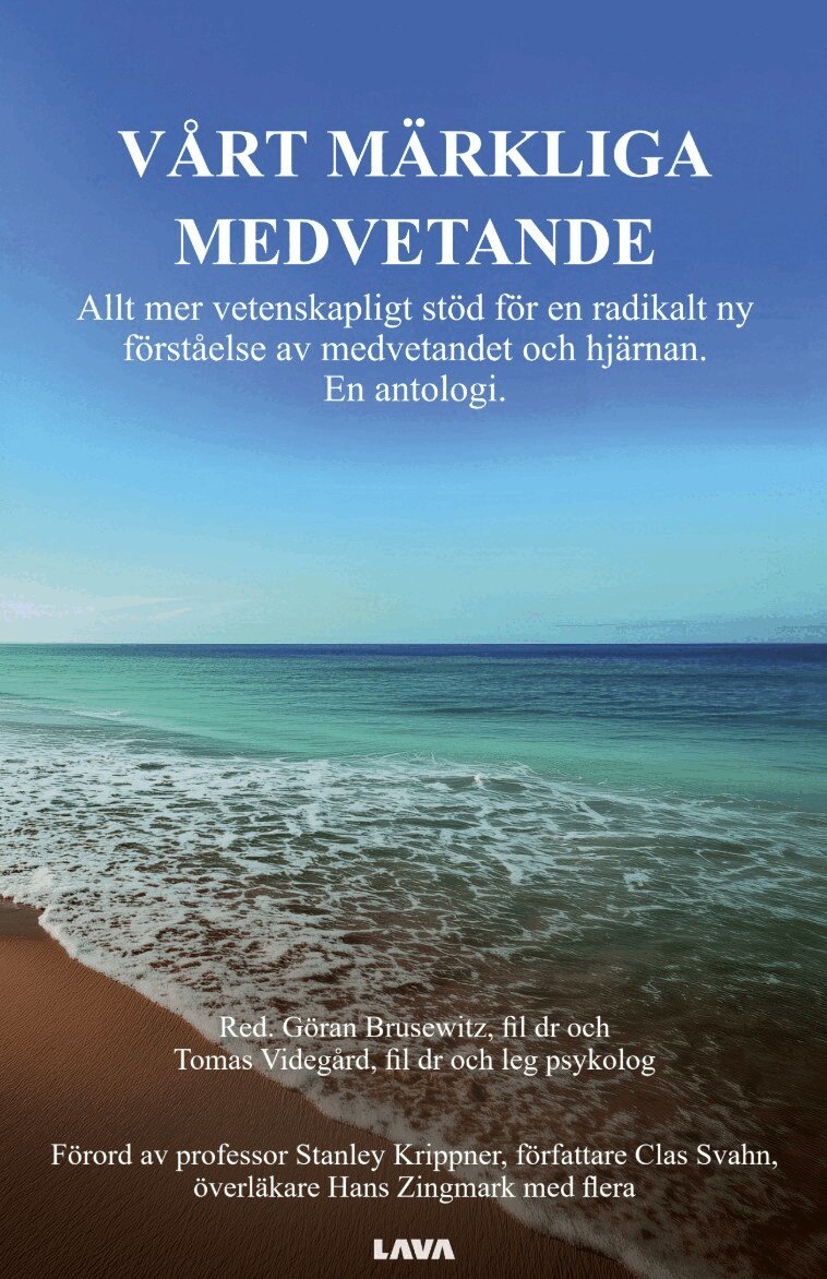 Göran Brusewitz, Tomas Videgård - Vårt märkliga medvetande, Häftad