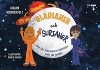 bokomslag Gladianer och surianer