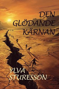 bokomslag Den glödande kärnan