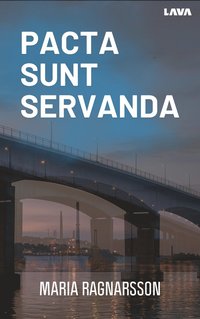 bokomslag Pacta Sunt Servanda