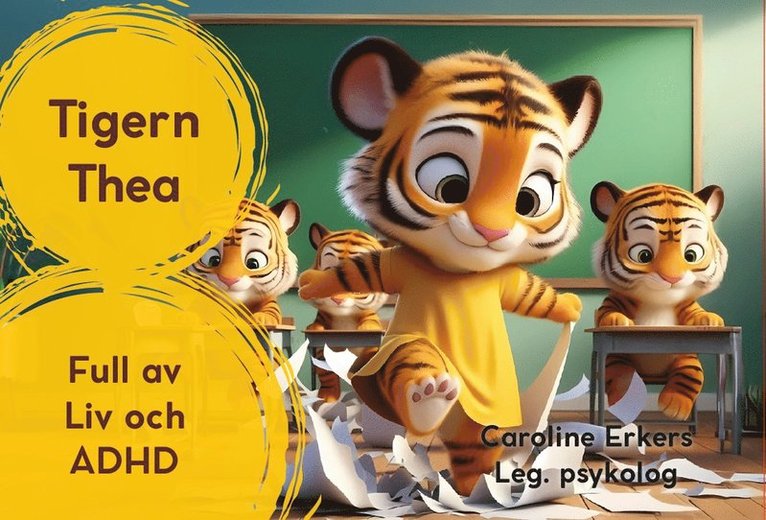 Tigern Thea - Full av Liv och ADHD