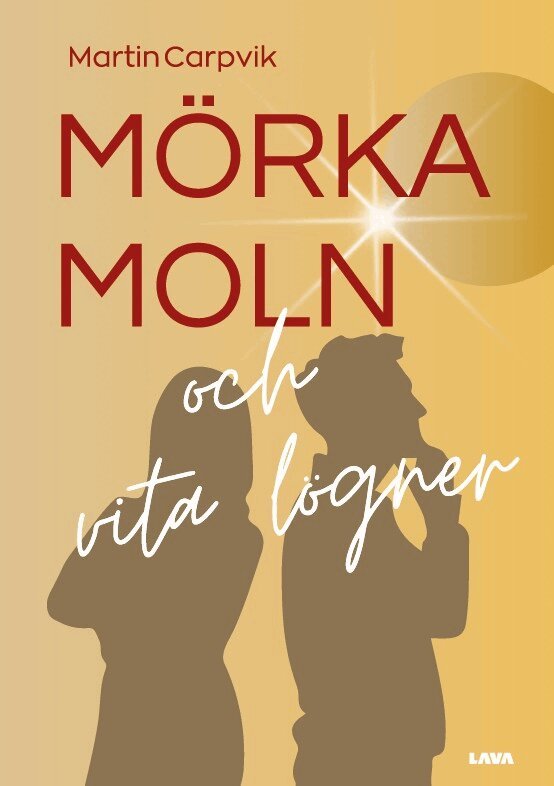 Martin Carpvik - Mörka moln och vita lögner, Häftad