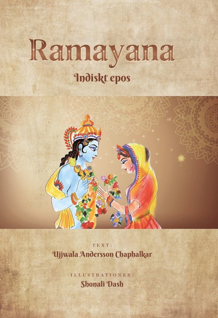 Ujjwala Andersson Chaphalkar - Ramayana. Indiskt epos, Inbunden