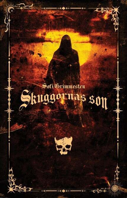 Sofi Grimmesten - Skuggornas son, Häftad. Tillgänglighet: Kommande