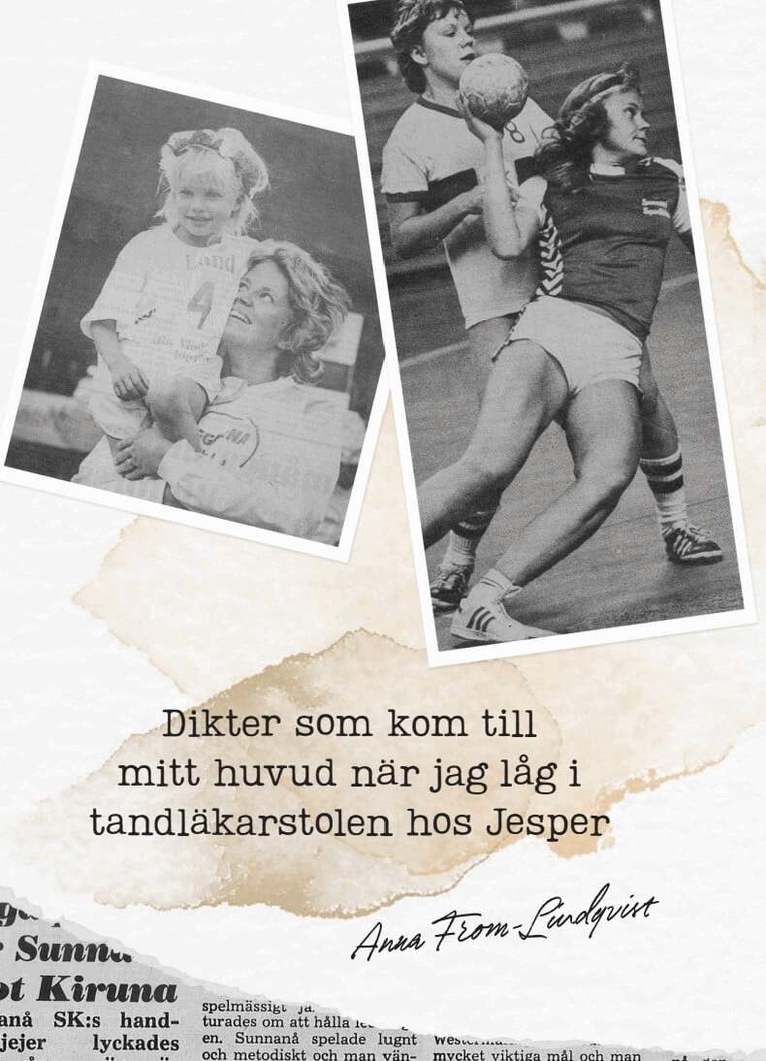 Anna From Lindqvist - Dikter som kom till mitt huvud när jag låg i tandläkarstolen hos Jesper, Häftad