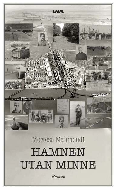 Morteza Mahmoudi - Hamnen utan minne, Häftad