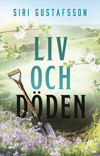 bokomslag Liv och döden