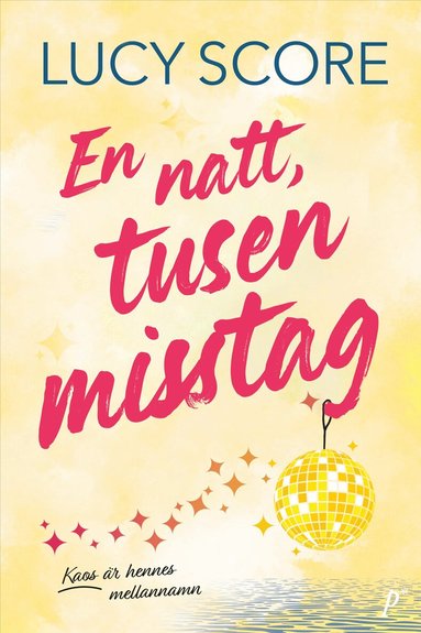 Lucy Score - En natt, tusen misstag, Häftad