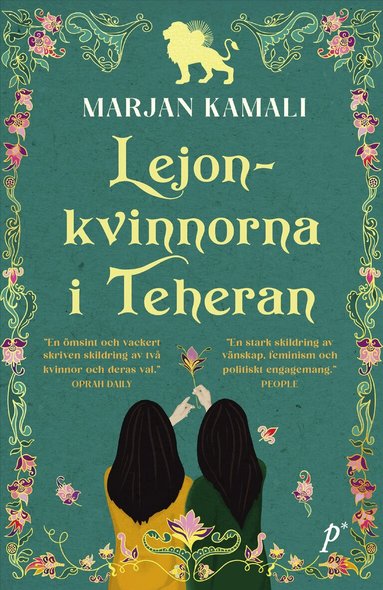 Marjan Kamali - Lejonkvinnorna i Teheran, Inbunden