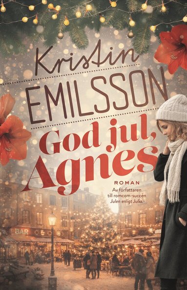 Kristin Emilsson - God jul, Agnes, Inbunden